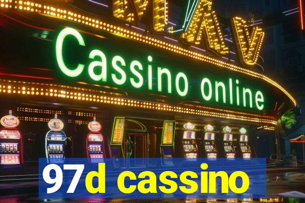 97d cassino